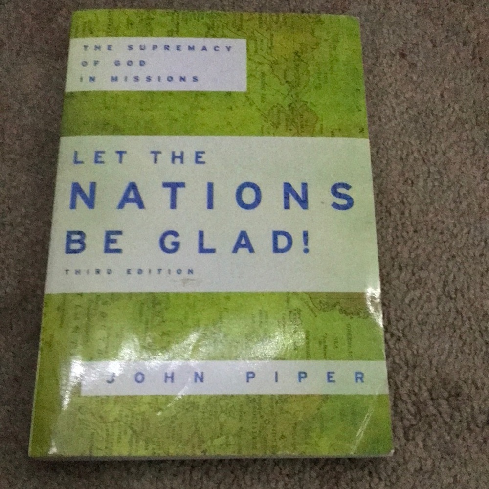 Let the nations be glad by John piper